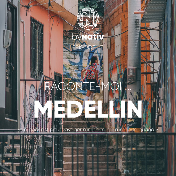 Raconte-moi Medellin